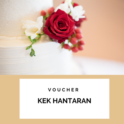 Picture of Voucher Kek untuk Hantaran